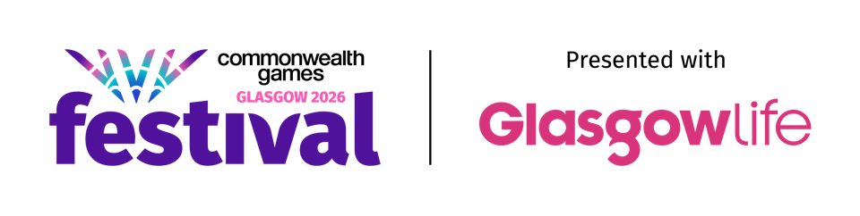 Commonwealth Games Festival Glasgow 2026 — presented with Glasgow Life